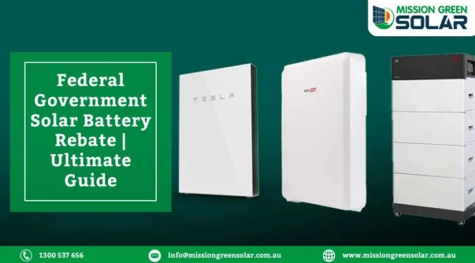 Federal Government Solar Battery Rebate – What Homeowners Need to Know