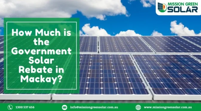 Government Solar Rebate in Mackay